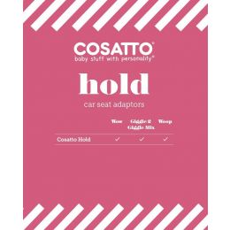 Cosatto Hold Mix 0+ Car Seat Adaptors